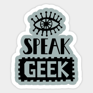 Eye Speak Geek Sticker